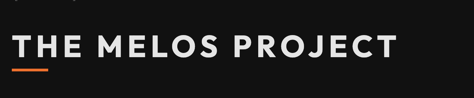 The Melos Project
